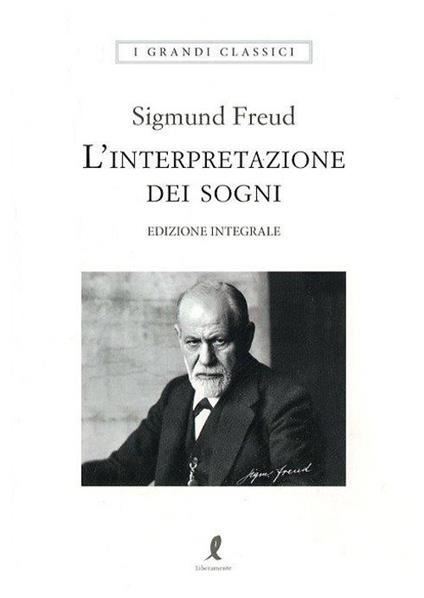 L' interpretazione dei sogni. Edizione integrale - Sigmund Freud - copertina
