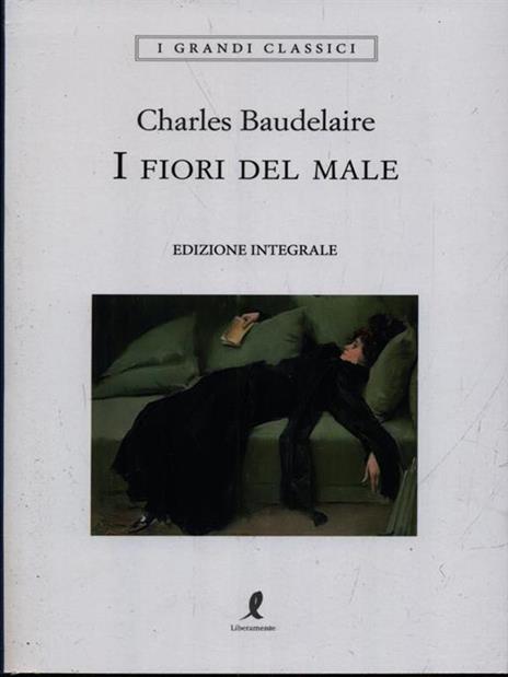 I fiori del male. Ediz. integrale - Charles Baudelaire - 3