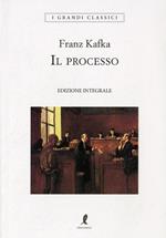 Il processo. Ediz. integrale