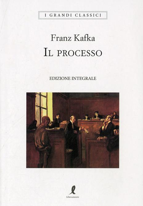 Il processo. Ediz. integrale - Franz Kafka - 3