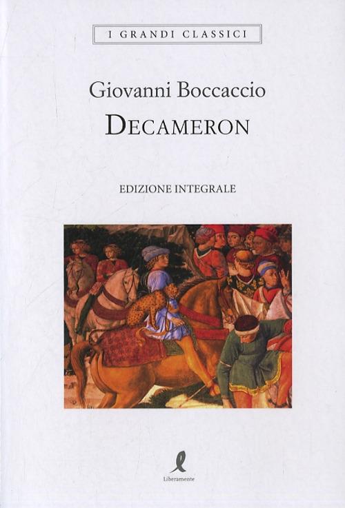 Decameron. Ediz. integrale - Giovanni Boccaccio - copertina