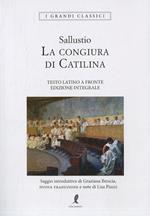 La congiura di Catilina. Testo latino a fronte. Ediz. integrale