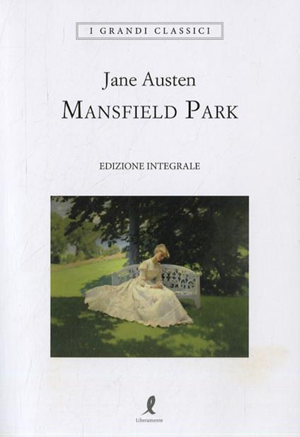 Mansfield Park. Ediz. integrale - Jane Austen - copertina