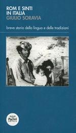 Breve storia dei dialetti rom e sinti in Italia