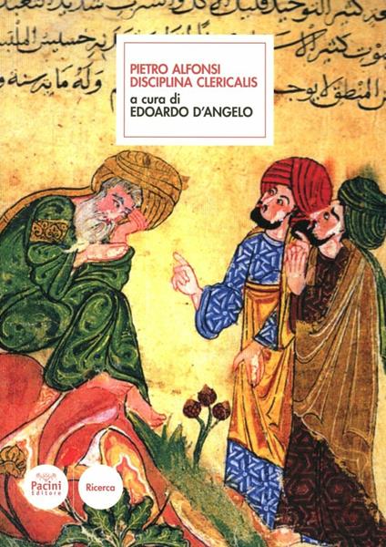 Pietro Alfonso, Disciplina clericalis. Testo latino a fronte - copertina