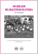Vocabolario del dialetto di Filattiera. Vol. 4: Gli animali