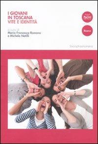 I giovani in Toscana. Vite e identità - copertina
