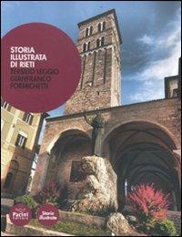 Storia illustrata di Rieti - Tersilio Leggio,Gianfranco Formichetti - copertina