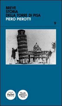 Breve storia della torre di Pisa - Piero Pierotti - copertina