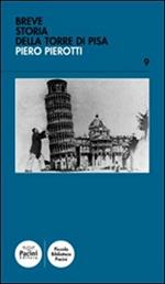 Breve storia della torre di Pisa