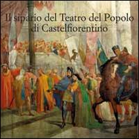 Il sipario storico del teatro del popolo di Castelfiorentino - copertina
