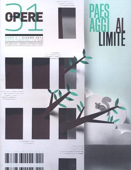 Opere. Rivista toscana di architettura. Vol. 31: Paesaggi al limite. - copertina