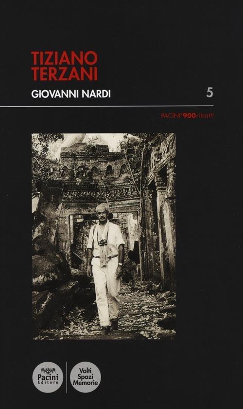 Tiziano Terzani - Giovanni Nardi - copertina