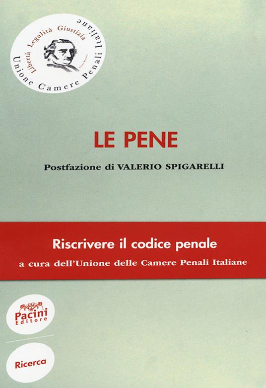 Le pene. Riscrivere il codice penale - copertina