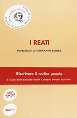 I reati. Riscrivere il codice penale