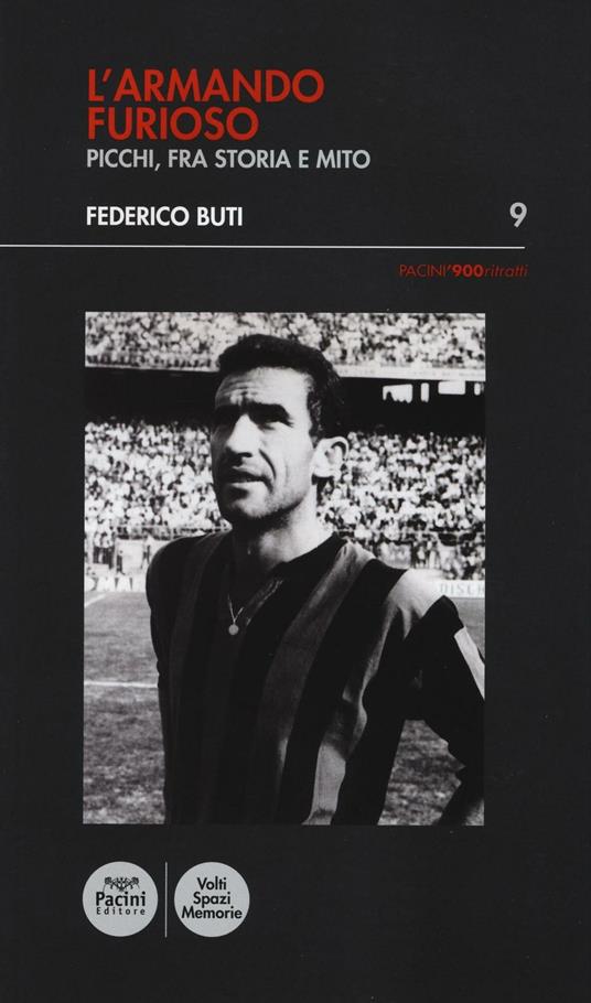 L'Armando furioso. Picchi, fra storia e mito - Federico Buti - copertina