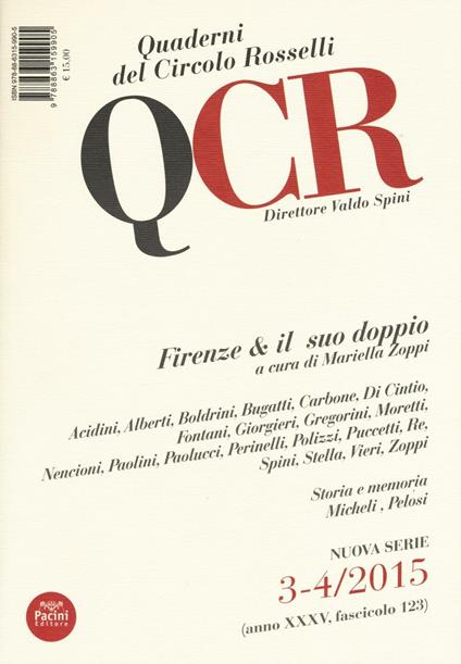 QCR. Quaderni del Circolo Fratelli Rosselli (2015) vol. 3-4. Firenze & il suo doppio - copertina