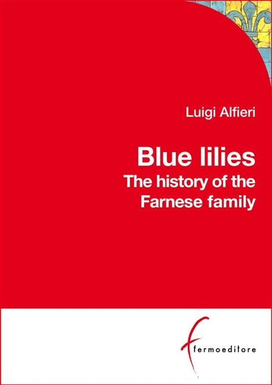 Blue Lilies - Luigi Alfieri - ebook