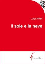 Il sole e la neve