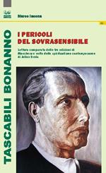 I pericoli del sovrasensibile. Lettura comparata delle tre edizioni di «Maschera e volto dello spiritualismo contemporaneo» di Julius Evola