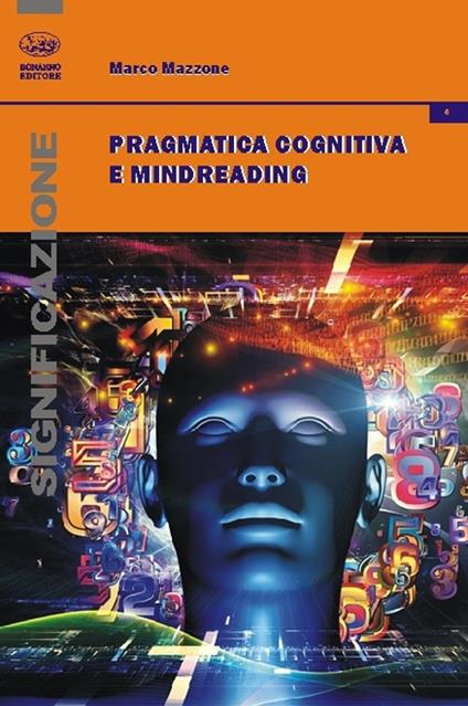 Pragmatica cognitiva e mindreading - Marco Mazzone - copertina
