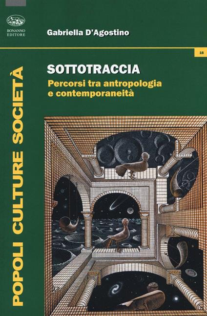 Sottotraccia. Percorsi tra antropologia e contemporaneità - Gabriella D'Agostino - copertina