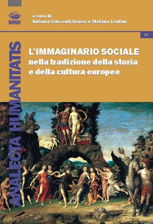 L' immaginario sociale nella tradizione della storia e della cultura europea - copertina