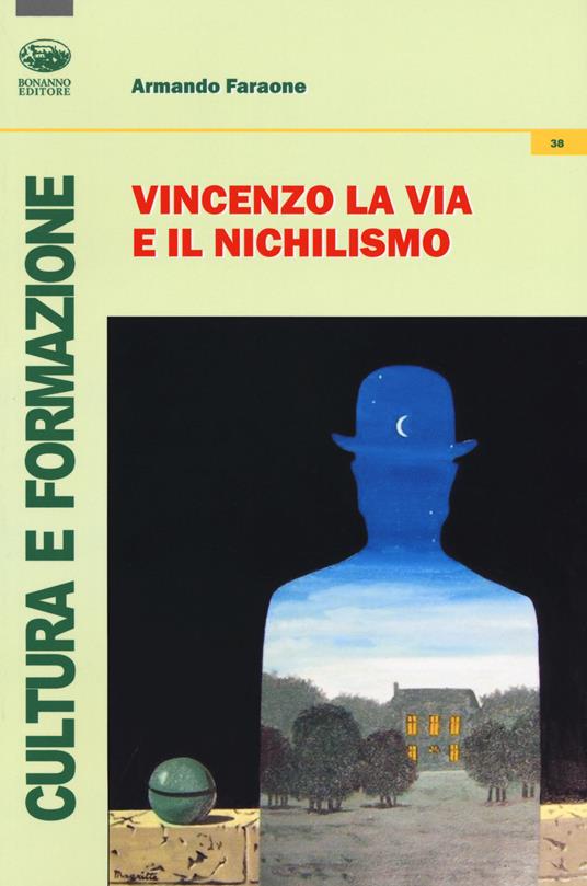 Vincenzo La Via e il nichilismo - Armando Faraone - copertina