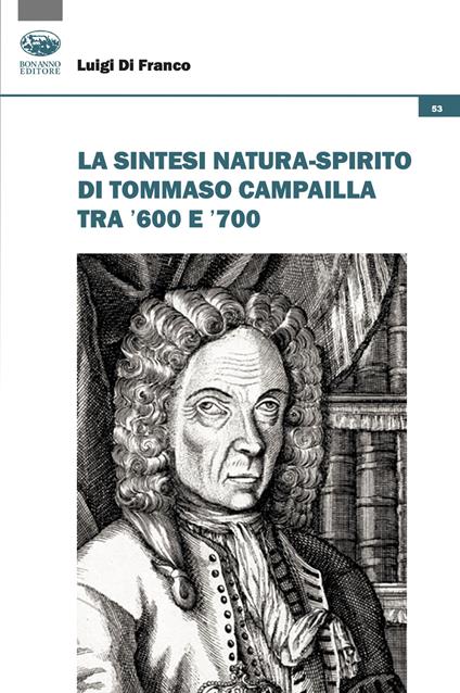 La sintesi natura-spirito di Tommaso Campailla tra '600 e '700 - Luigi Di Franco - copertina