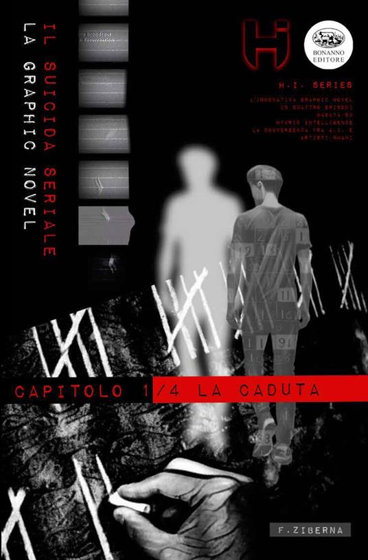 Il suicida seriale. Vol. 1: La caduta - Federico Ziberna - copertina