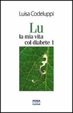 Lu, la mia vita col diabete 1