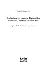 Evoluzione nel concetto di disabilità: normative e problematiche in Italia. Leggi sulla disabilità e loro applicazioni