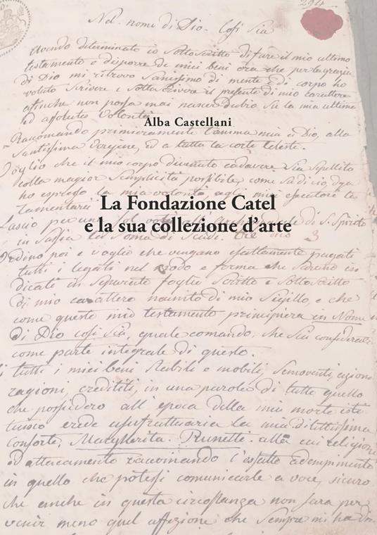 La Fondazione Catel e la sua collezione d’arte - Alba Castellani - copertina