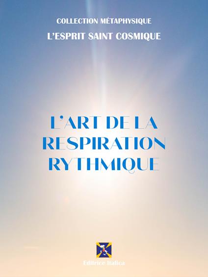 L'Art de la Respiration Rythmique