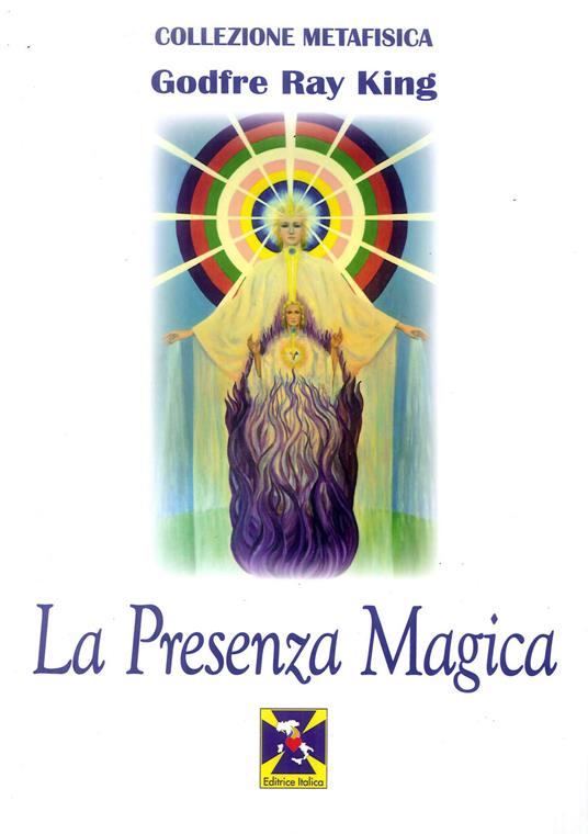 La presenza magica - Godfre Ray King - copertina