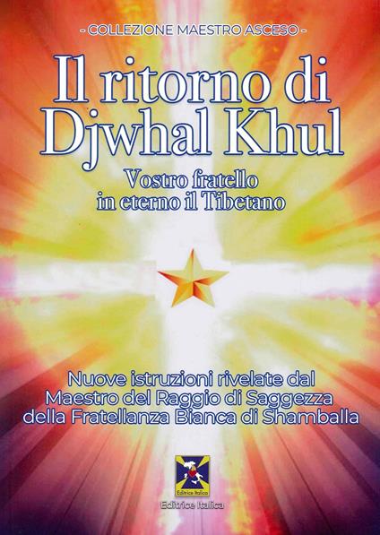 Il ritorno di Djwal Khul - Djwal Khul - copertina