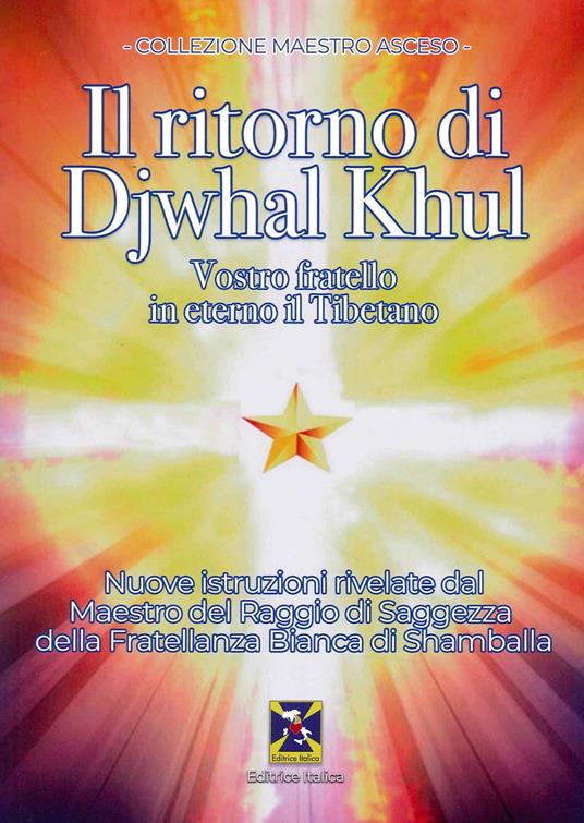 Il ritorno di Djwal Khul - Djwal Khul - copertina