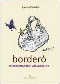 Borderò. Psicodramma di un licenziamento - Laura e Federica - copertina