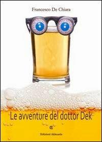 Le avventure del Dottor Dek - Francesco De Chiara - copertina