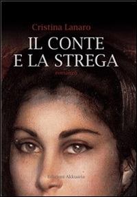 Il conte e la strega - Cristina Lanaro - ebook