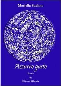 Azzurro gusto - Mariella Sudano - ebook
