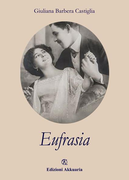 Eufrasia - Giuliana Barbera Castiglia - copertina