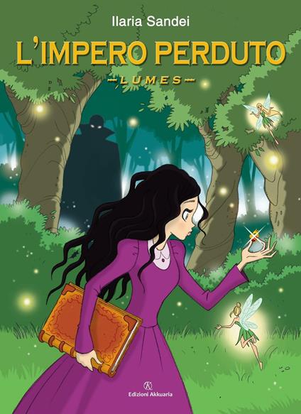 L' impero perduto. Lumes - Ilaria Sandei - copertina