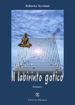 Il labirinto gotico