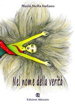 Nel nome della verità
