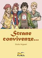 Strane convivenze