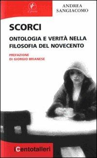 Scorci. Ontologia e verità nella filosofia del Novecento - Andrea Sangiacomo - copertina