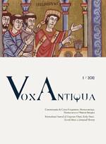 Vox antiqua. Commentaria de cantu gregoriano, musica antiqua, musica sacra et historia liturgica. Vol. 1
