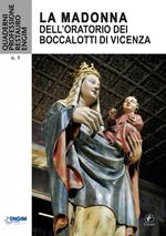 La Madonna dell'oratorio dei Boccalotti di Vicenza
