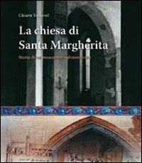 La chiesa di Santa Margherita - Chiara Voltarel - copertina